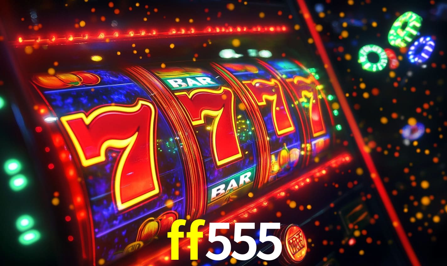 ff555: Seu Cassino Premiado com Pagamentos Rápidos